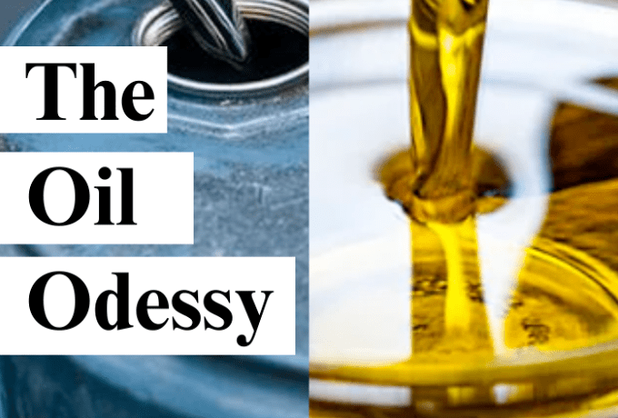 The Oil Odyssey 